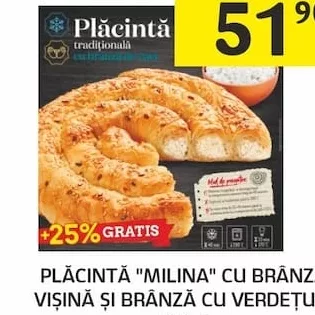 PLĂCINTĂ "MILINA" CU BRÂNZĂ, VIȘINĂ ȘI BRÂNZĂ CU VERDEȚURI, 560 G.