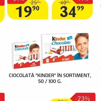 CIOCOLATĂ "KINDER" ÎN SORTIMENT, 50 / 100 G.