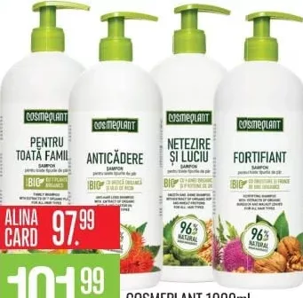 COSMEPLANT шампунь с дозатором, 1000 мл, для всей семьи / против выпадения / гладкость и блеск / укрепляющий; с ALINA CARD: 97.99 MDL