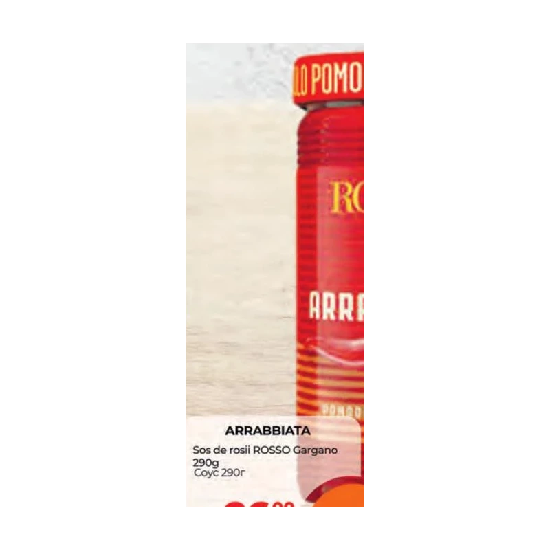 Arrabbiata Rosso Gargano sos de roșii, 290 g