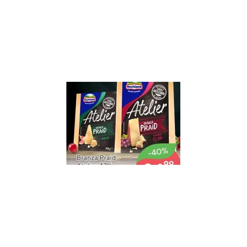 Hochland Atelier brânză Praid 47%, 200 g